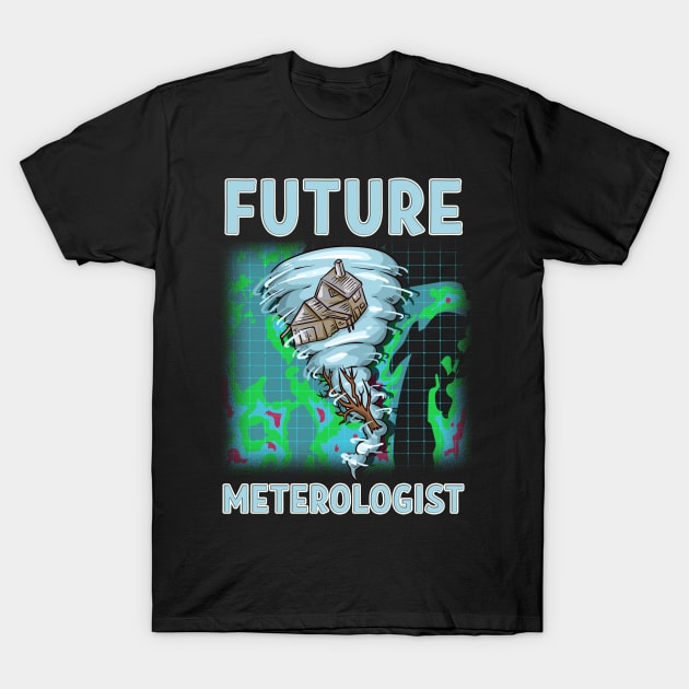 Cute & Funny Future Meteorologist Tornado T-Shirt by theperfectpresents